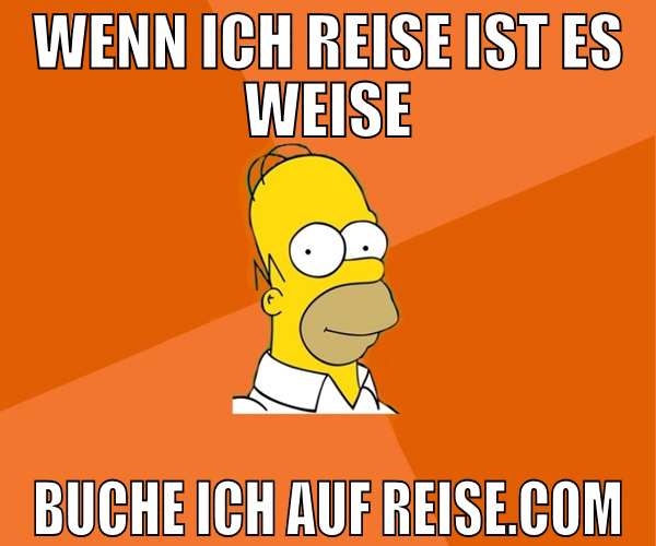 wenn ich reise ist es weise Buche ich auf Reise.co