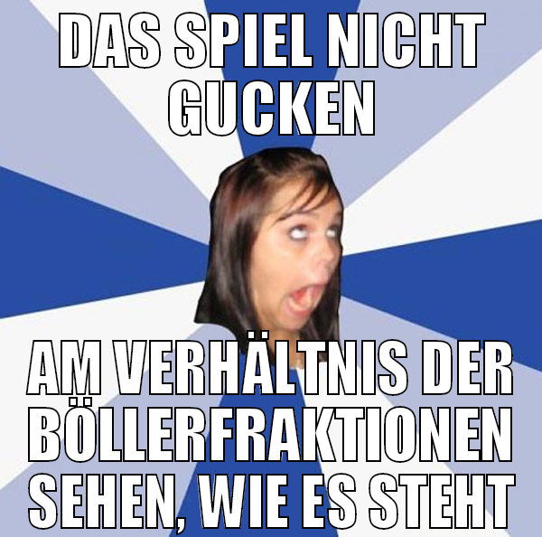 DAS SPIEL NICHT GUCKEN AM VERHÄLTNIS DER BÖLLERFRA