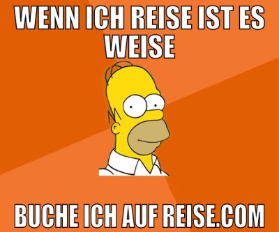 wenn ich reise ist es weise Buche ich auf Reise.co
