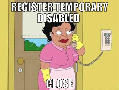 register temporary disabled  close