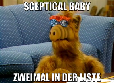 sceptical baby zweimal in der liste