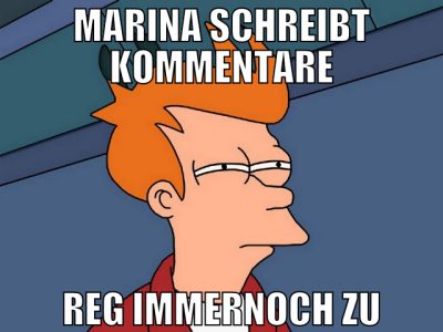 marina schreibt kommentare reg immernoch zu
