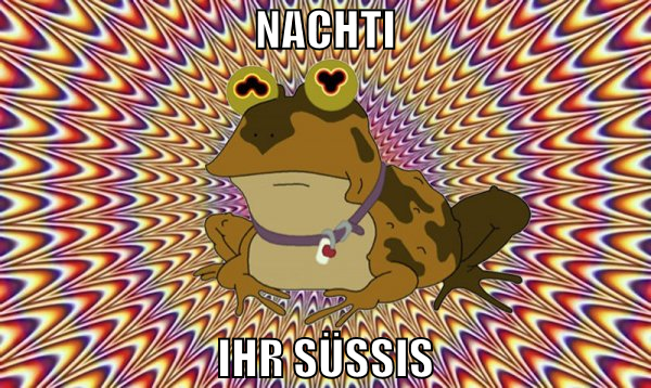 Nachti ihr süssis