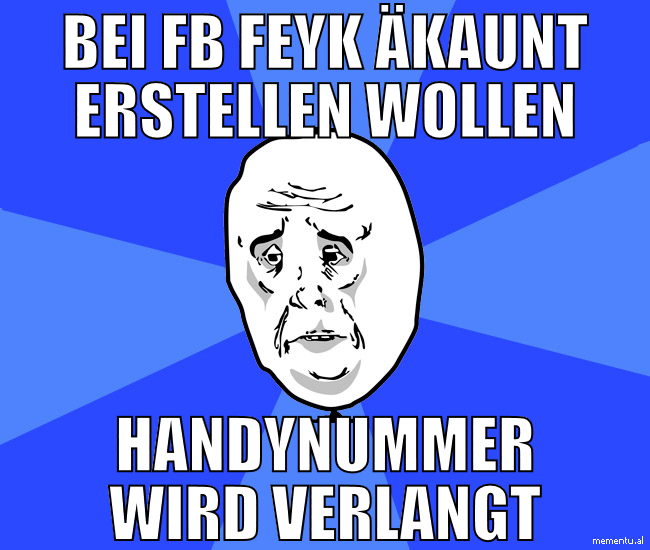 BEI FB feyk äkaunt erstellen wollen handynummer wi