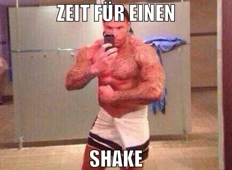 zeit für einen shake
