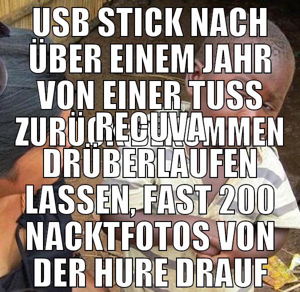 usb stick nach über einem jahr von einer tuss zurü