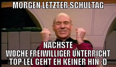 morgen letzter schultag nächste woche freiwilliger