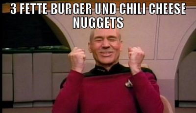 3 FETTE BURGER UND CHILI CHEESE NUGGETS