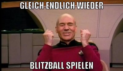 gleich endlich wieder blitzball spielen