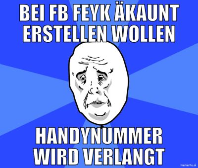 BEI FB feyk äkaunt erstellen wollen handynummer wi