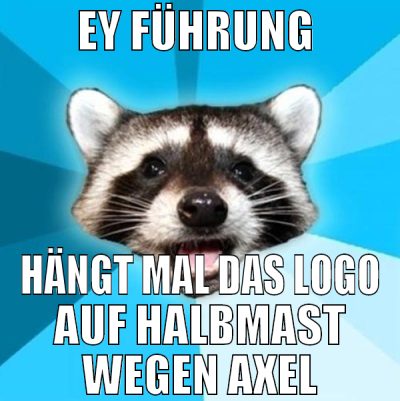 ey führung  hängt mal das logo auf halbmast wegen
