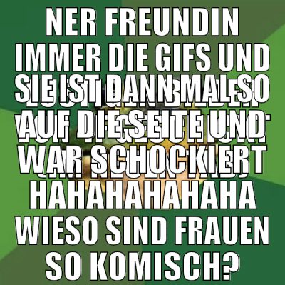 NER FREUNDIN IMMER DIE GIFS UND LUSTIGEN BILDER VO