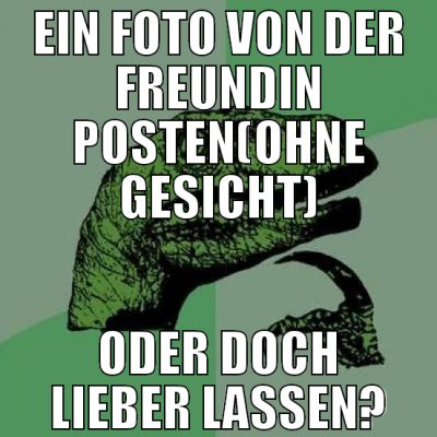 Ein foto von der freundin posten(ohne gesicht) ode
