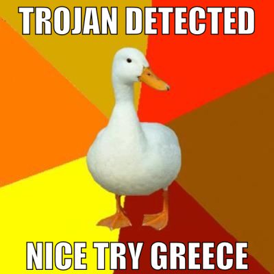 Trojan Detected nice try greece