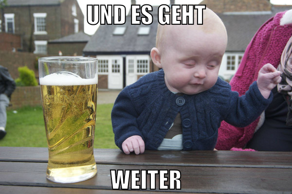 und es geht weiter