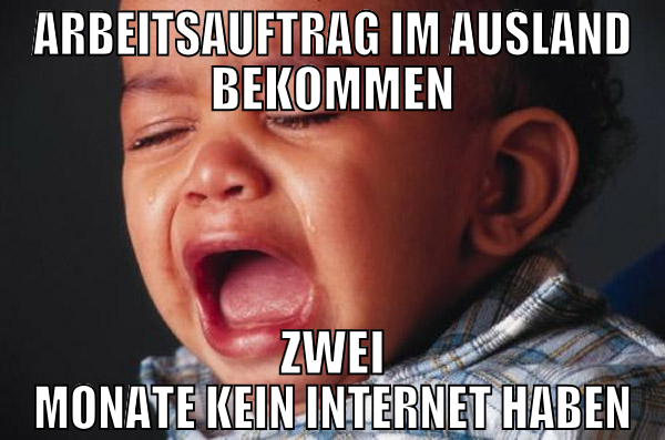 Arbeitsauftrag im Ausland bekommen Zwei monate kei