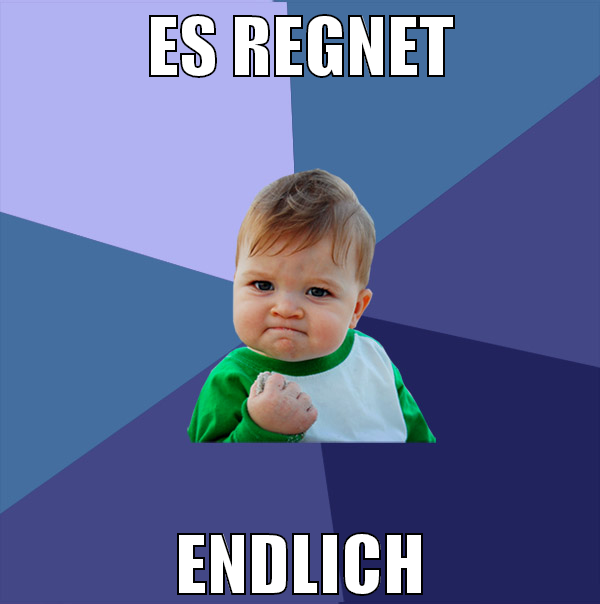 es regnet endlich