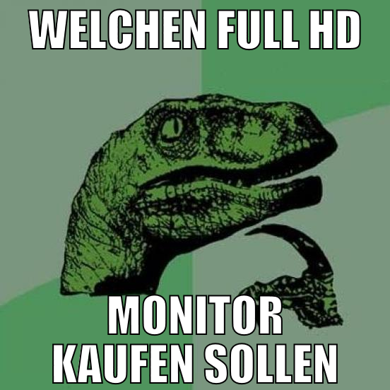 welchen full hd monitor kaufen sollen