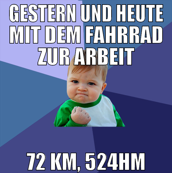gestern und heute mit dem fahrrad zur arbeit 72 km