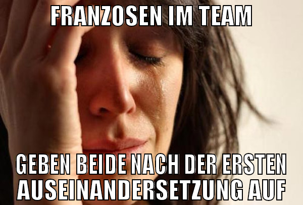 FRANZOSEN IM TEAM GEBEN BEIDE NACH DER ERSTEN AUSE