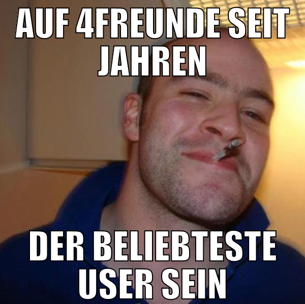 auf 4freunde seit jahren der beliebteste user sein