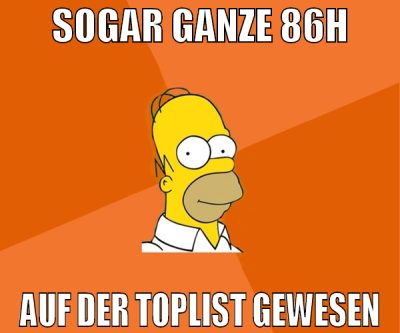 sogar ganze 86h auf der toplist gewesen