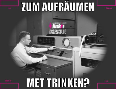 Zum Aufräumen Met trinken?