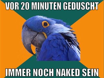 vor 20 minuten geduscht immer noch naked sein