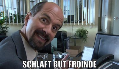 schlaft gut froinde