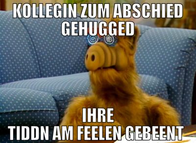 Kollegin zum Abschied gehugged Ihre Tiddn am feele