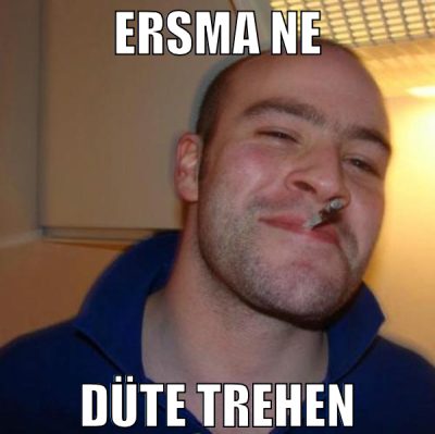 ERsma ne Düte treuen