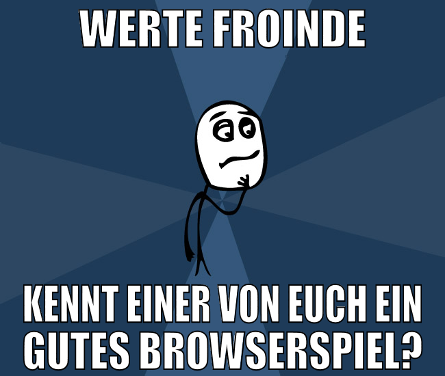 werte froinde kennt einer von euch ein gutes brows