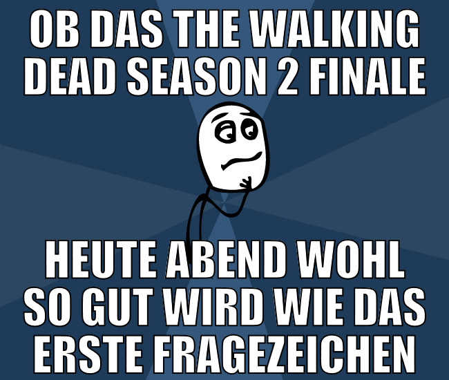 ob das the walking dead season 2 finale heute aben