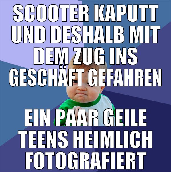 scooter kaputt und deshalb mit dem zug ins geschäf