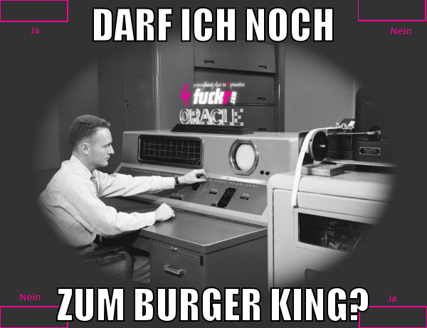 darf ich noch zum burger king?