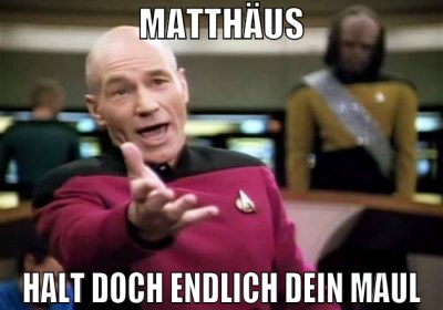 matthäus halt doch endlich dein maul