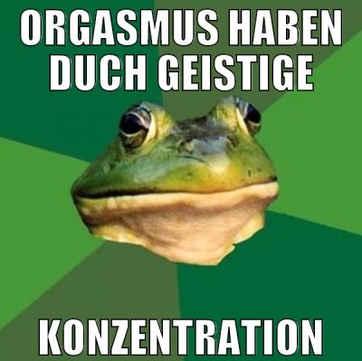 orgasmus haben duch geistige konzentration