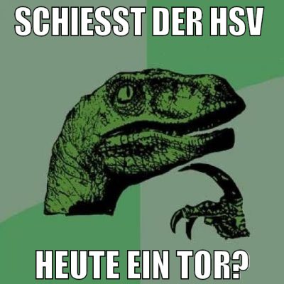 schießt der hsv  heute ein tor?