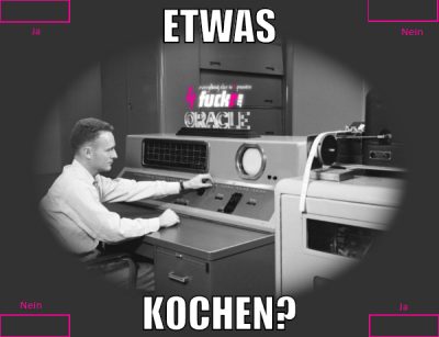 Etwas kochen?