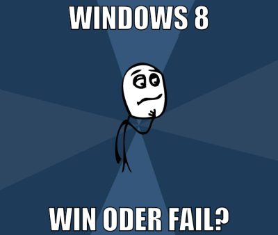 windows 8 win oder fail?
