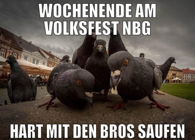 wochenende am volksfest nbg hart mit den bros sauf