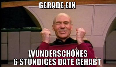 gerade ein  wunderschönes 6 stündiges date gehabt