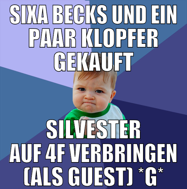 sixa becks und ein paar klopfer gekauft silvester