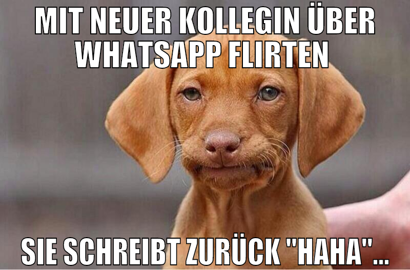 Mit neuer kollegin über whatsapp flirten  sie schr