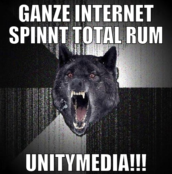 GANZE INTERNET SPINNT TOTAL RUM UNITYMEDIA!!!