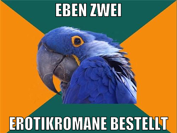 eben zwei erotikromane bestellt