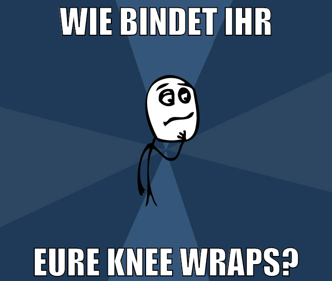 wie bindet ihr eure knee wraps?