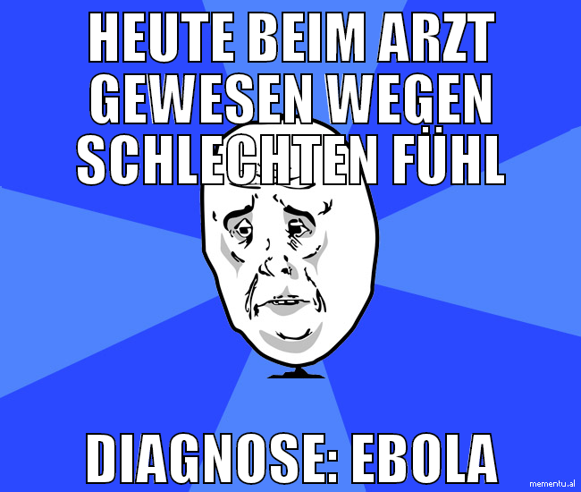 heute beim arzt gewesen wegen schlechten fühl diag