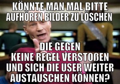 könnte man mal bitte aufhören bilder zu löschen  d