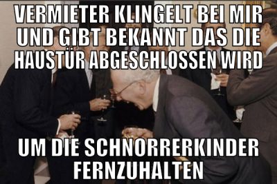 vermieter klingelt bei mir und gibt bekannt das di